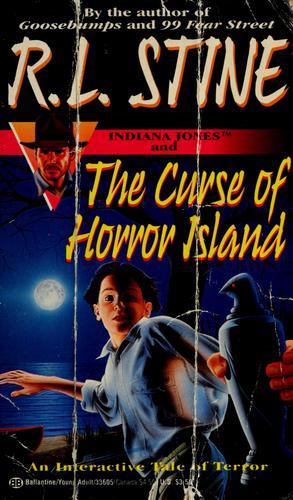Indiana Jones and the Curse of Horror Island (Find Your Fate Adventure #1) cover