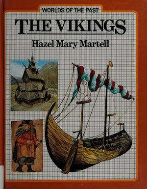 The Vikings (Worlds of the Past)