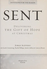 Sent Devotions for the Season (Sent Advent)