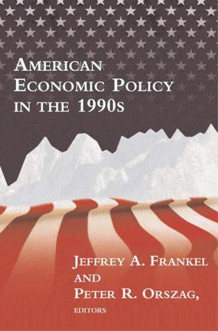 American Economic Policy in the 1990s cover