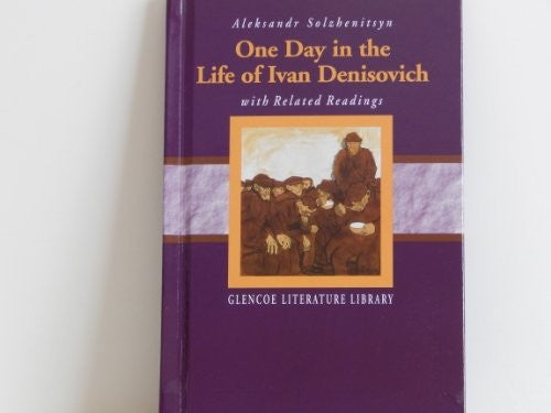 One Day in the Life of Ivan Denisovich (The Glencoe Literature Library) cover