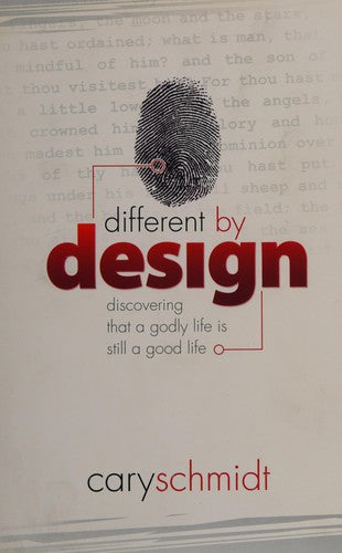 Different By Design: Discovering That a Godly Life is Still a Good Life cover