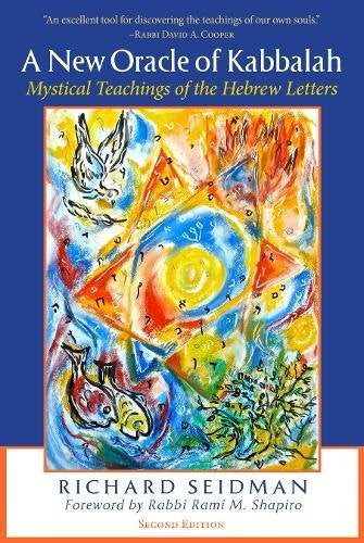 A New Oracle of Kabbalah: Mystical Teachings of the Hebrew Letters cover