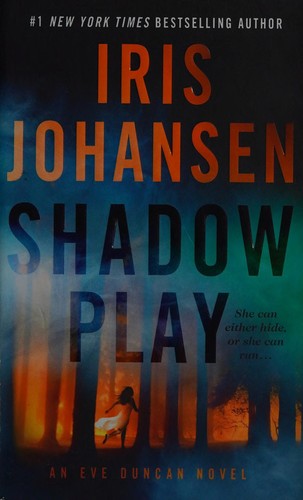 Shadow Play: An Eve Duncan Novel cover