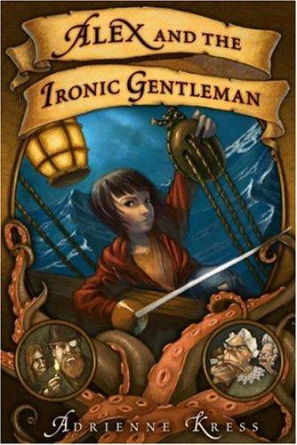 Alex and the Ironic Gentleman cover