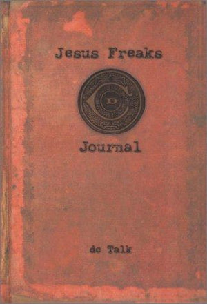 Jesus Freaks' Journal