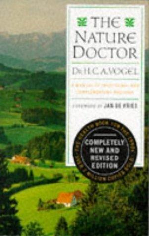 The Nature Doctor : A Manual of Traditional and Complementary Medicine cover