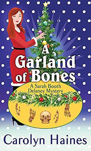 A Garland of Bones: A Sarah Booth Delaney Mystery (Center Point Premier Mystery (Large Print))