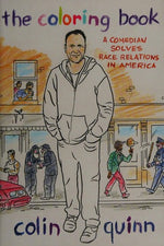 The Coloring Book: A Comedian Solves Race Relations in America