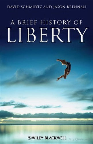 A Brief History of Liberty (Brief Histories of Philosophy) cover