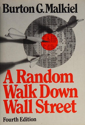 A Random Walk Down Wall Street, Fourth Edition 1985
