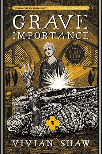 Grave Importance (A Dr. Greta Helsing Novel, 3) cover