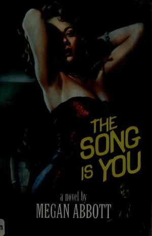 The Song Is You: A Novel