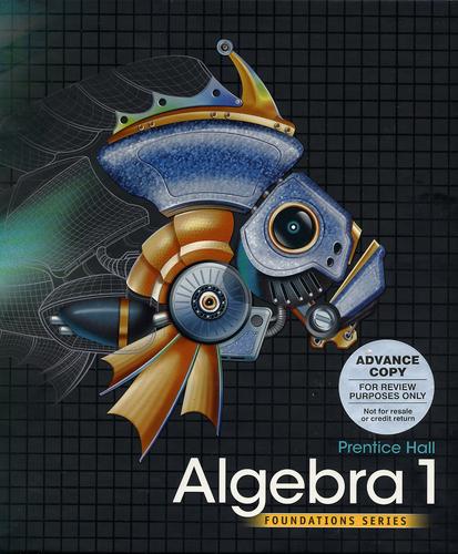 HIGH SCHOOL MATH 2011 ALGEBRA 1 FOUNDATIONS STUDENT EDITION cover