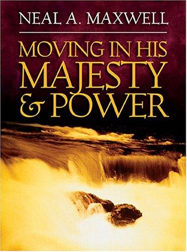Moving In His Majesty And Power cover