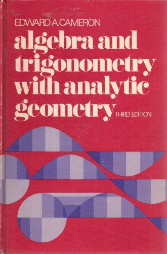 Algebra and trigonometry, with analytic geometry cover