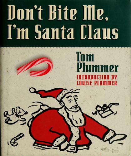 Don't Bite Me, I'm Santa Claus cover
