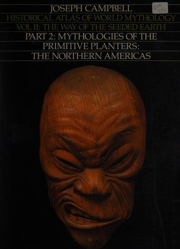 The Way of the Seeded Earth, Part 1: The Sacrifice (Historical Atlas of World Mythology) cover