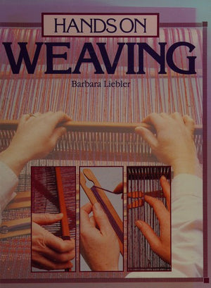 Hands on Weaving