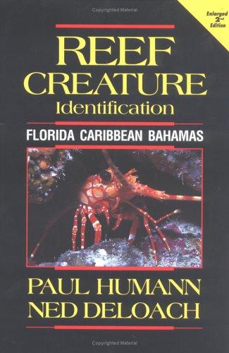 Reef Creature Identification: Florida, Caribbean, Bahamas cover