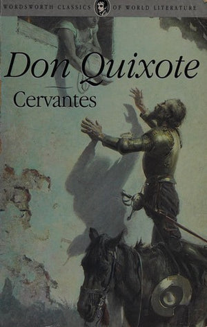 Don Quixote: History and Adventures