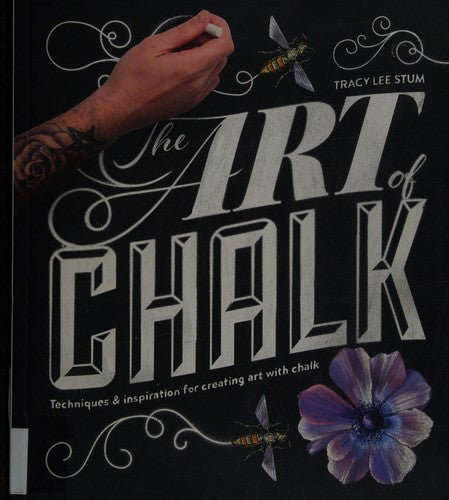 Art of Chalk: Techniques and Inspiration for Creating Art with Chalk cover