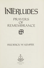 Interludes: Prayers of remembrance