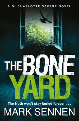 The Boneyard: A Gripping Serial Killer Crime Thriller cover