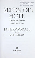 Seeds of Hope: Wisdom and Wonder from the World of Plants