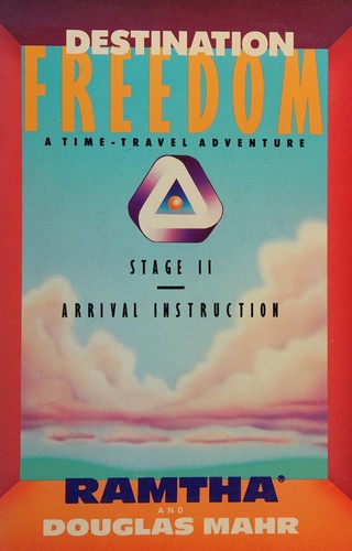 Destination Freedom: A Time-Travel Adventure, Stage II : Arrival Instruction cover