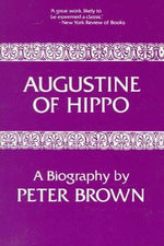 Augustine of Hippo: A Biography