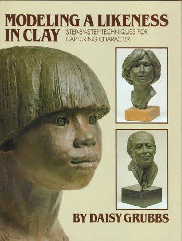 Modeling a Likeness in Clay cover