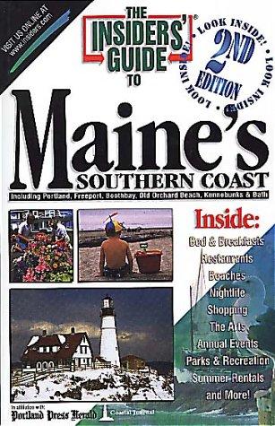 The Insiders' Guide to Maine's Southern Coast cover