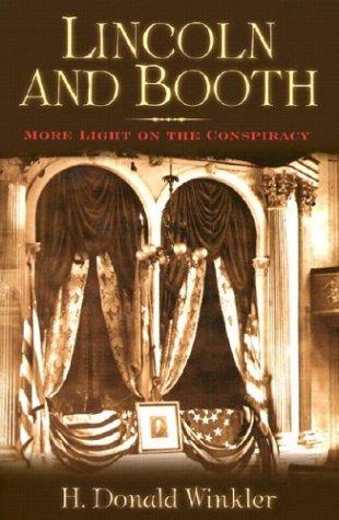 Lincoln and Booth: More Light on the Conspiracy cover