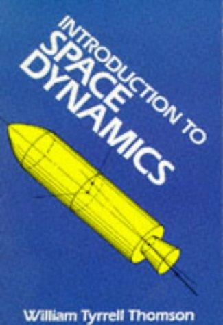 Introduction to Space Dynamics (Dover Books on Aeronautical Engineering) cover