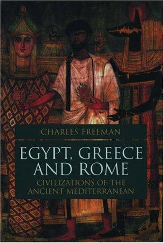 Egypt, Greece, and Rome: Civilizations of the Ancient Mediterranean cover