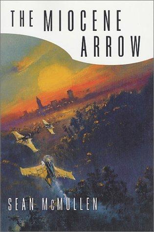The Miocene Arrow (Greatwinter Trilogy) cover