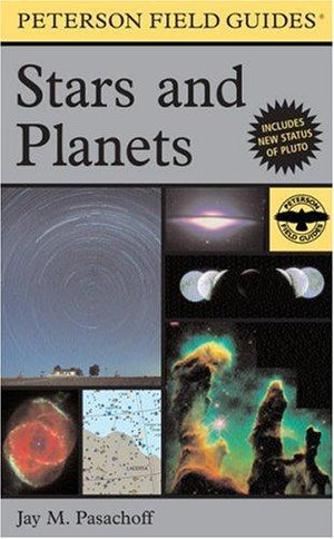 A Peterson Field Guide To Stars And Planets