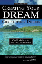 Creating Your Dream: Confidently Stepping into Your Own Brilliance