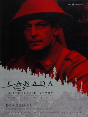 Canada: A People's History Volume 2