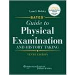 Bates' Guide to Physical Examination and History Taking, 10th Edition