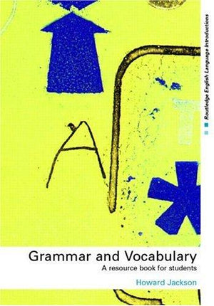 Grammar and Vocabulary (Routledge English Language Introductions)