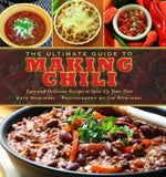 The Ultimate Guide to Making Chili: Easy and Delicious Recipes to Spice Up Your Diet