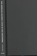 The American Colonial State in the Philippines: Global Perspectives (American Encounters/Global Interactions) cover