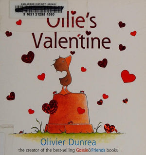 Ollie's Valentine (Gossie & Friends, 85)