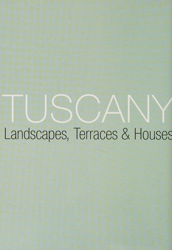 Tuscany Style (Taschen 25th Anniversary Icon Series) cover