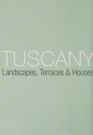 Tuscany Style (Taschen 25th Anniversary Icon Series)