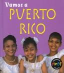 Vamos a Puerto Rico / Puerto Rico (Vamos a / A Visit To. . ., (Spanish).) (English and Spanish Edition) cover