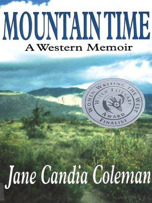Mountain Time: A Western Memoir (Five Star Western) (Five Star Western) (Five Star Westerns)