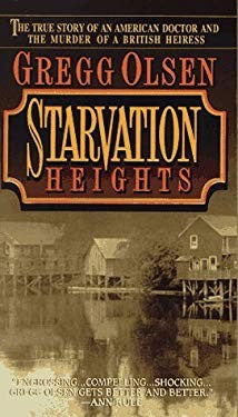 Starvation Heights: The True Story of an American Doctor and the Murder of a British Heiress cover